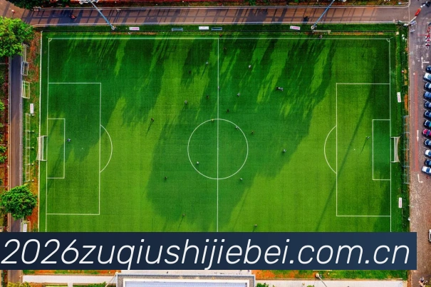 足球世界杯2026 - 最新平台资讯与热门内容推荐服务体系